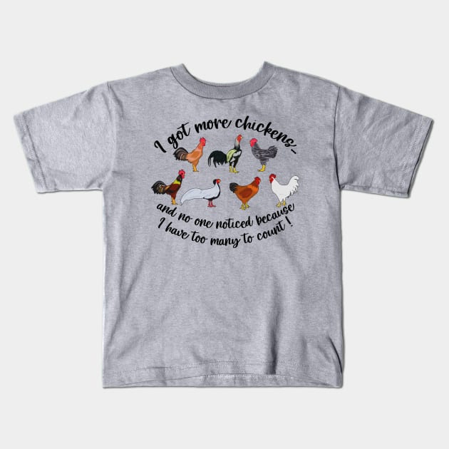 I Got More Chickens Funny Chicken Farmer Kids T-Shirt by American Woman